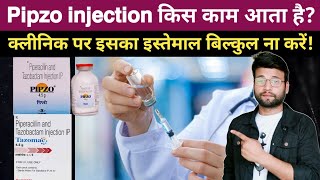 Piperacillin and tazobactam for injection 45 gm  Pipzo injection kis kaam aata hai [upl. by Odette957]