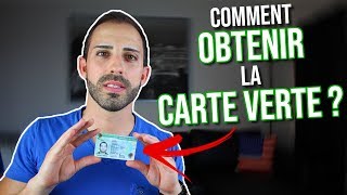 COMMENT OBTENIR LA CARTE VERTE [upl. by Radie]