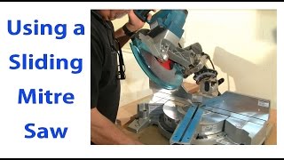 Using a Sliding Mitre Saw Woodworking for Beginners 9  woodworkweb [upl. by Ayot348]