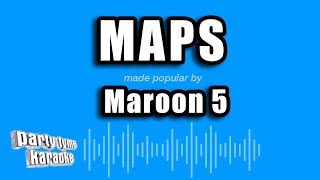 Maroon 5  Maps Karaoke Version [upl. by Irod]