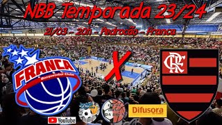 Ao Vivo  Franca x Flamengo  NBB Temporada 2324 [upl. by Hueston]