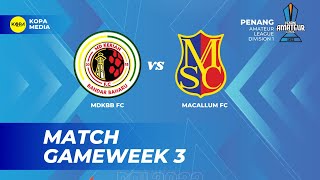 PAL DIV 1 MDKBB FC VS MACALLUM SC [upl. by Ruskin]