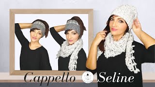 TUTORIAL Cappello uncinetto quotSelinequot ⭐lafatatuttofare [upl. by Hana]