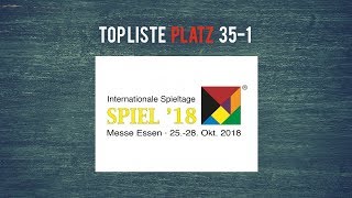 TOPLISTE Spielemesse Essen 2018 Platz 35  1 [upl. by Waring]