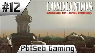 FR Mission 12 Sur Les Toits Commandos Derriere les Lignes Ennemies [upl. by Ardyth]