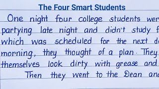 The four smart students  english story  writing  English handwriting practice  Eng Teach [upl. by Lorrie606]