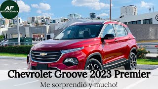 Chevrolet Groove 2023 PremierMe sorprendió y mucho [upl. by Wanids]