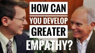 How to Develop Empathy  3 Strategies for Learning Empathy [upl. by Nemracledairam586]