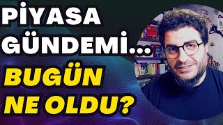 PİYASA GÜNDEMİ  BUGÜN NE OLDU dolar ALTIN [upl. by Nomyad]