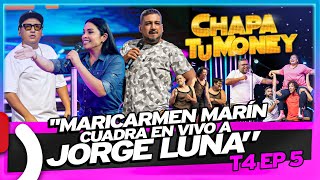 quotMARICARMEN MARÍN CUADRA EN VIVO A JORGE LUNAquot  CHAPA TU MONEY [upl. by Felecia]