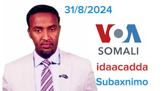 Voa Somali Radio Idaacada Subaxnimo 31082024 voasomali warka wararka warkamaanta Voasomali [upl. by Netsuj]