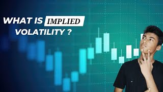 IMPLIED VOLATILITY IV  BEGINNERS [upl. by Rehpretsirhc]