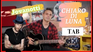 Chiaro di Luna  TUTORIAL  Jovanotti Tab Chitarra [upl. by Boykins]