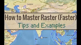 Working with Rasters Tips and Examples [upl. by Anihsak942]