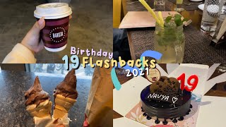 Flashbacks 2021  19th Birthday  Say hello to me 👋  face reveal [upl. by Nirrad]