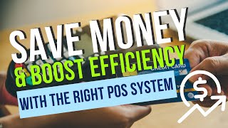 Choosing the Best POS System Save Costs amp Boost Efficiency in 2024 [upl. by Nabatse23]