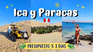 ICA Y PARACAS  Presupuesto x 3 dias Huacachina Playa la mina islas ballestas y Parque acuático [upl. by Rosmunda]