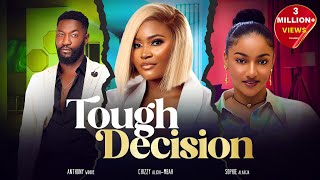 TOUGH DECISION  Nigerian Movies 2024 Latest Full Movies [upl. by Dlorad]