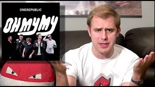 OneRepublic  Oh My My  Album Review [upl. by Thoer921]