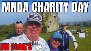 PLAYING FOR CHARITY MNDA GOLF DAY 2024 Big Oggie Diary [upl. by Sewoll]