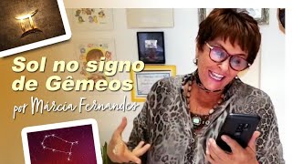 Sol no signo de Gêmeos por Márcia Fernandes [upl. by Akinajnat]