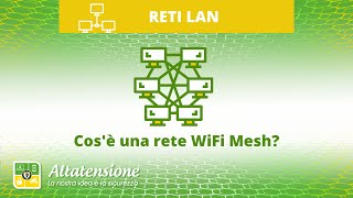 Cosa si intende per rete WiFi mesh [upl. by Aihsekal]