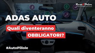 Dispositivi di sicurezza ADAS auto obbligatori [upl. by Gladi]