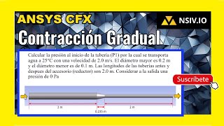 ✅ ANSYS CFX en Español  Flujo en tubería contracción gradual [upl. by Mukul]