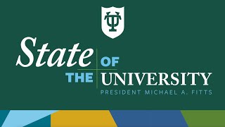 Tulane State of the University 2023 [upl. by Eanram967]