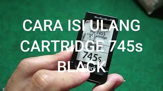 Di Mana Lubang Isi Ulang Cartridge Black 745s [upl. by Alayne]