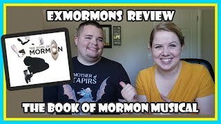 ExMormons Review the Book Of Mormon Musical [upl. by Eniladam207]