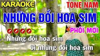 ✔NHỮNG ĐỒI HOA SIM Karaoke Nhạc Sống Tone Nam  PHỐI MỚI   Tình Trần Organ [upl. by Magen289]