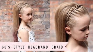 Headband Braid 60s Style by SweetHearts Hair [upl. by Mapes]