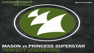 Mason vs Princess Superstar  Perfect Exceeder Oliver Heldens Remix [upl. by Piderit]