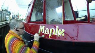 Narrowboat Maple Signwriting at Baxter Boatyard Yardley Gobion [upl. by Annod]