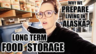 LONG TERM FOOD STORAGE  WHY WE PREPARE IN ALASKA Somers In Alaska [upl. by Divadnhoj]