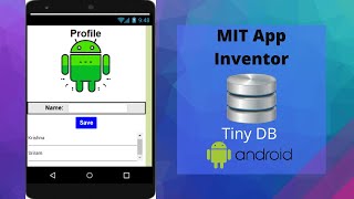 Tiny DB  Databases in MIT App Inventor  Tutorial 5  By Krishna Raghavendran [upl. by Eneg]