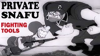 Private Snafu  Fighting Tools  1943  WW2 Cartoon  US Army Animated Training Film  Animation [upl. by Tana]