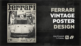 How To Make a Vintage Poster  Photoshop Tutorial [upl. by Yup]