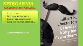 CZŁOWIEK KTÓRY BYŁ CZWARTKIEM  Gilbert K Chesterton audiobook [upl. by Rad652]