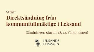 Leksands kommun  direktsändning från kommunfullmäktige 25 september 2023 [upl. by Akcirre]