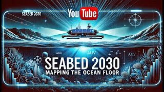 Seabed 2030 Full Ocean Floor Mapping Explained  Future of Ocean Exploration [upl. by Bjork]