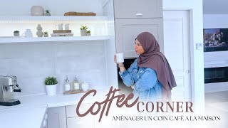 COFFEE CORNER  Comment Aménager et Décorer un coin café à la maison [upl. by Schilit]