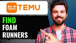 HOW TO FIND FOAM RUNNERS ON TEMU 2024 FULL GUIDE [upl. by Lazaruk]