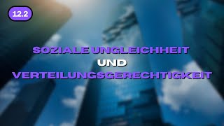 Ursachen und Folgen der Einkommens und Vermögensverteilung  12212 [upl. by Andrej]