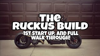 The Ruckus Build  1st Start Up and Full Walk Through  Vlog Series Part 2 [upl. by Wollis]