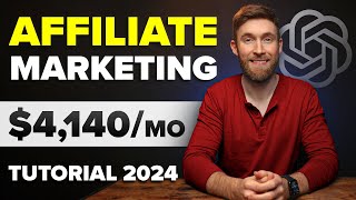 Affiliate Marketing Tutorial For Beginners 2024 Step by Step Using AI [upl. by Zosima]