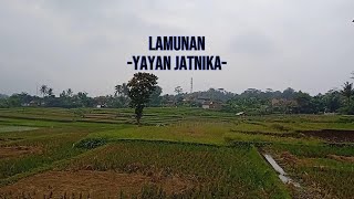 Baca deskripsi  Lamunan  Yayan Jatnika Ganti lagu Karena Klaim Hak CIpta [upl. by Nlyak]