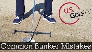 3 Common Golf Bunker Shot Mistakes You Are Making BUNKER TIPS [upl. by Aldwin]