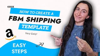 How To Create A FBM Shipping Template  Merchant Fulfilled Amazon [upl. by Ecnarwal]